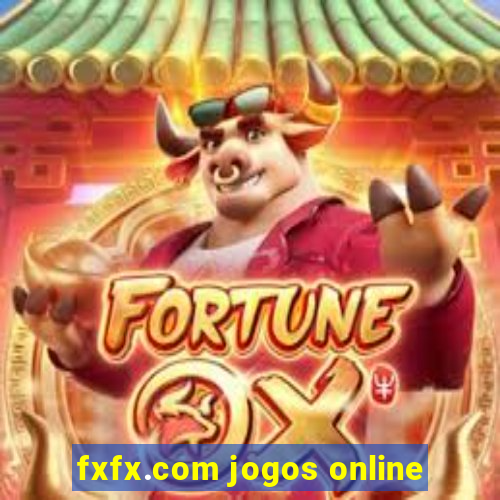 fxfx.com jogos online